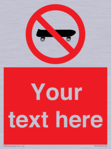 Custom No Skateboarding Sign